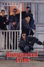Nonton Film Disorganized Crime (1989) Terbaru Subtitle Indonesia