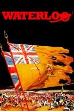 Nonton Film Waterloo (1970) Terbaru Subtitle Indonesia