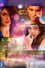 Nonton Film My Blueberry Nights (2007) Terbaru Subtitle Indonesia