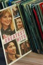 Nonton Film The Greatest Hits (2024) Terbaru Subtitle Indonesia