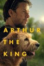 Nonton Film Arthur the King (2024) Terbaru Subtitle Indonesia