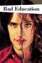Nonton Film Bad Education (2004) Terbaru Subtitle Indonesia