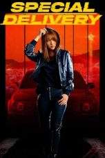 Nonton Film Special Delivery (2022) Terbaru Subtitle Indonesia