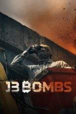 Nonton Film 13 Bombs (2023) Terbaru Subtitle Indonesia