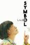 Nonton Film Symbol (2009) Terbaru Subtitle Indonesia