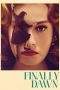 Nonton Film Finally Dawn (2023) Terbaru Subtitle Indonesia