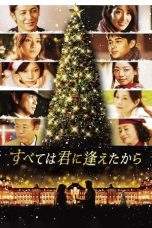 Nonton Film It All Began When I Met You (2013) Terbaru Subtitle Indonesia