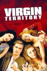 Nonton Film Virgin Territory (2007) Terbaru Subtitle Indonesia