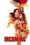 Nonton Film Incoming (2024) Terbaru Subtitle Indonesia