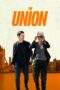 Nonton Film The Union (2024) Terbaru Subtitle Indonesia