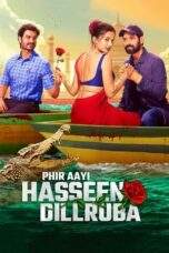 Nonton Film Phir Aayi Hasseen Dillruba (2024) Terbaru Subtitle Indonesia