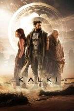 Nonton Film Kalki 2898-AD (2024) Terbaru Subtitle Indonesia