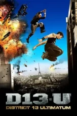 Nonton Film District 13: Ultimatum (2009) Terbaru Subtitle Indonesia