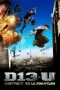 Nonton Film District 13: Ultimatum (2009) Terbaru Subtitle Indonesia