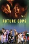 Nonton Film Future Cops (1993) Terbaru Subtitle Indonesia