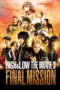 Nonton Film HiGH&LOW The Movie 3: Final Mission (2017) Terbaru Subtitle Indonesia