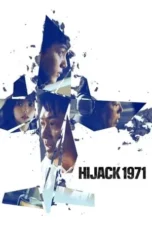 Nonton Film Hijack 1971 (2024) Terbaru Subtitle Indonesia