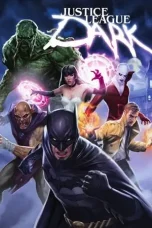 Nonton Film Justice League Dark (2017) Terbaru Subtitle Indonesia