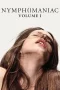 Nonton Film Nymphomaniac: Vol. I (2013) Terbaru Subtitle Indonesia