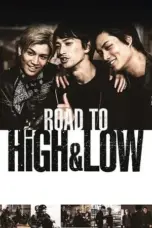 Nonton Film Road To High & Low (2016) Terbaru Subtitle Indonesia