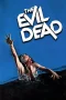 Nonton Film The Evil Dead (1981) Terbaru Subtitle Indonesia