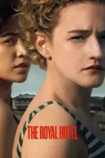 Nonton Film The Royal Hotel (2023) Terbaru Subtitle Indonesia