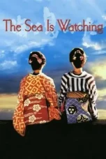 Nonton Film The Sea Is Watching (2002) Terbaru Subtitle Indonesia