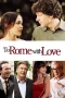Nonton Film To Rome with Love (2012) Terbaru Subtitle Indonesia