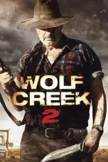 Nonton Film Wolf Creek 2 (2013) Terbaru Subtitle Indonesia