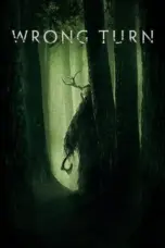 Nonton Film Wrong Turn (2021) Terbaru Subtitle Indonesia