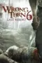 Nonton Film Wrong Turn 6: Last Resort (2014) Terbaru Subtitle Indonesia