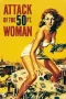 Nonton Film Attack of the 50 Foot Woman (1958) Terbaru Subtitle Indonesia