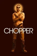 Nonton Film Chopper (2000) Terbaru Subtitle Indonesia
