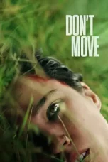 Nonton Film Don’t Move (2024) Terbaru Subtitle Indonesia