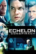 Nonton Film Echelon Conspiracy (2009) Terbaru Subtitle Indonesia