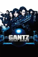 Nonton Film Gantz 2: Perfect Answer (2011) Terbaru Subtitle Indonesia