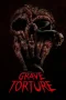 Nonton Film Grave Torture (2024) Terbaru Subtitle Indonesia