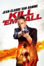 Nonton Film Kill ’em All (2017) Terbaru Subtitle Indonesia