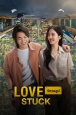 Nonton Film Love Stuck (2024) Terbaru Subtitle Indonesia