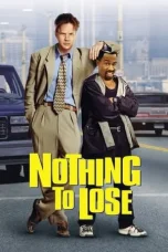 Nonton Film Nothing to Lose (1997) Terbaru Subtitle Indonesia