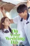 Nonton Film On Your Wedding Day (2018) Terbaru Subtitle Indonesia