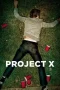 Nonton Film Project X (2012) Terbaru Subtitle Indonesia