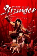 Nonton Film Sword of the Stranger (2007) Terbaru Subtitle Indonesia