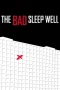 Nonton Film The Bad Sleep Well (1960) Terbaru Subtitle Indonesia