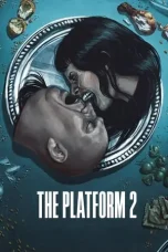 Nonton Film The Platform 2 (2024) Terbaru Subtitle Indonesia