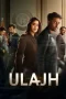 Nonton Film Ulajh (2024) Terbaru Subtitle Indonesia
