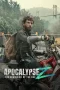 Nonton Film Apocalypse Z: The Beginning of the End (2024) Terbaru Subtitle Indonesia