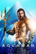 Nonton Film Aquaman (2018) Terbaru Subtitle Indonesia