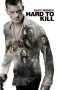 Nonton Film Easy Money: Hard to Kill (2012) Terbaru Subtitle Indonesia