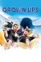 Nonton Film Grown Ups (2010) Terbaru Subtitle Indonesia